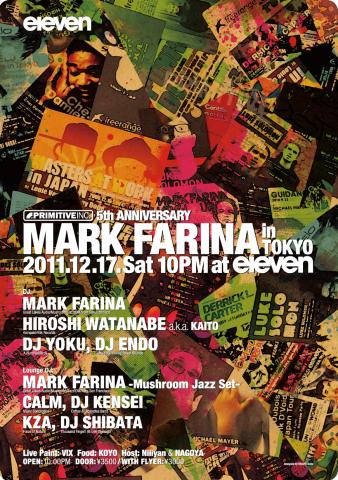 Primitive Inc. 5th Anniversary MARK FARINA in TOKYO Primitive Inc. 5th Anniversary MARK FARINA in TOKYO