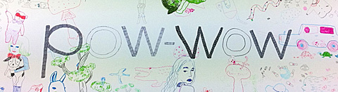 pow-wow pow-wow