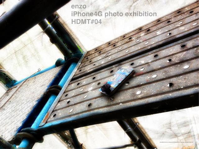 enzo iPhone4G photoexhibition HDMT#04 enzo iPhone4G photoexhibition HDMT#04