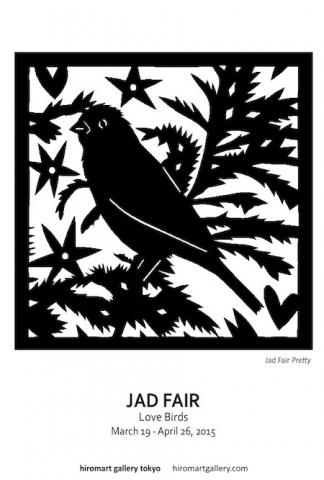 ジャド・フェア個展『Love Birds』