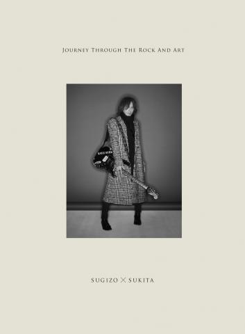 【写真展】JOURNEY THROUGH THE ROCK AND ART SUGIZO × SUKITA