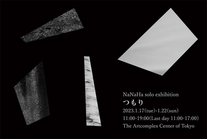 NaNaHa solo exhibition つもり NaNaHa solo exhibition つもり