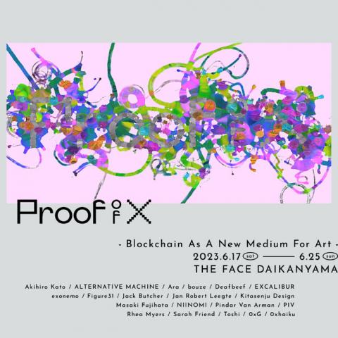 Proof of X - Blockchain As A New Medium For Art Proof of X - Blockchain As A New Medium For Art