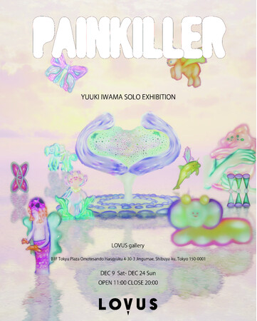 "PAINKILLER" YUUKI IWAMA "PAINKILLER" YUUKI IWAMA